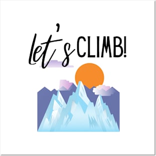 Let's Climb! Posters and Art